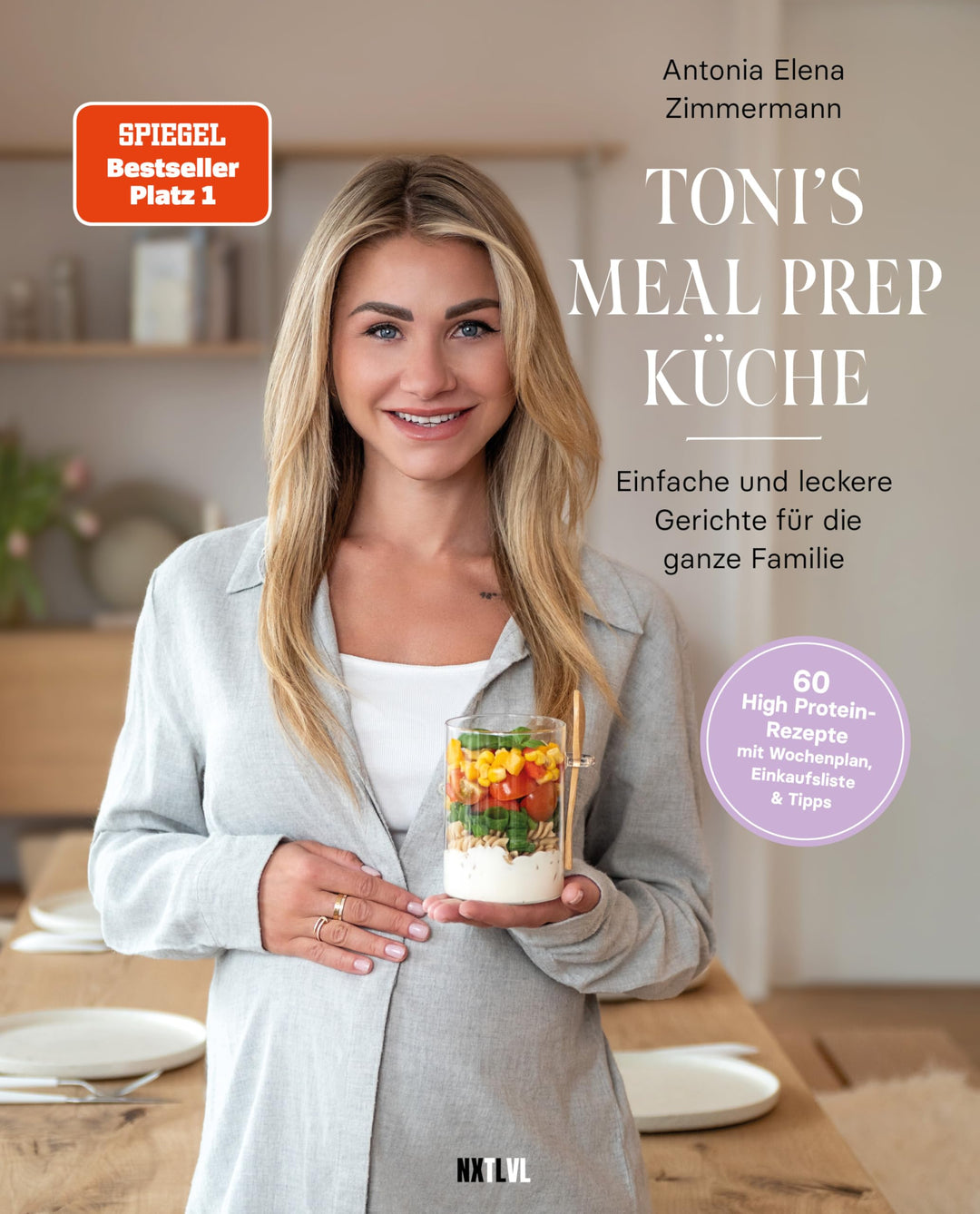 Toni's Mealprep Küche: Schnelle Rezeptideen für die ganze Familie, Gebundenes Buch
