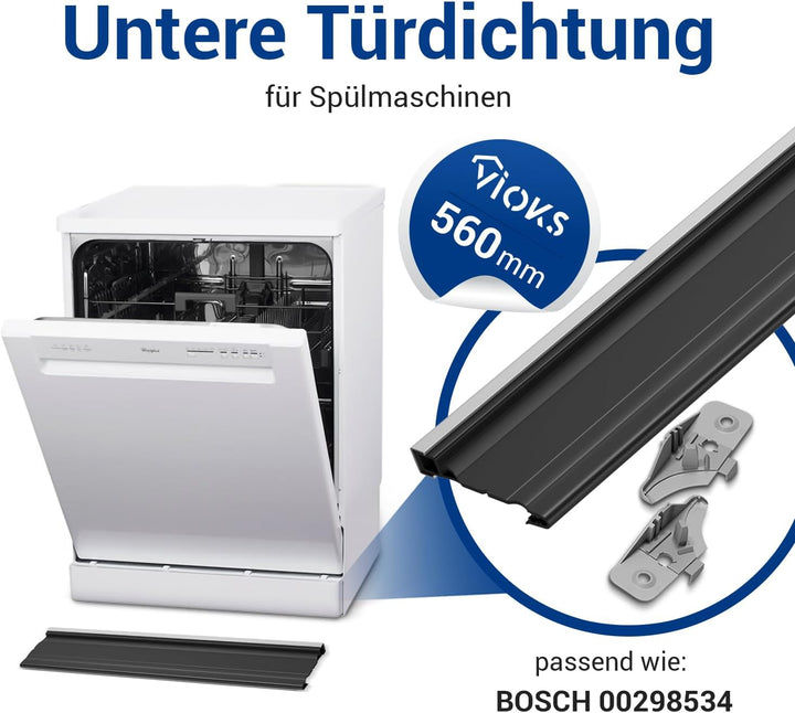 VIOKS Schürzendichtung Dichtung Spülmaschine 56 cm Ersatz für Bosch Siemens 298534 00298534 Türdicht