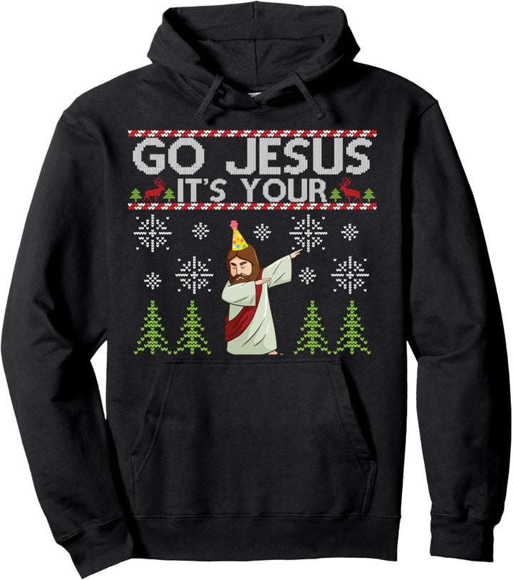 Dabbing Go Jesus It's Your Birthday Frohe Weihnachten Pullover Hoodie