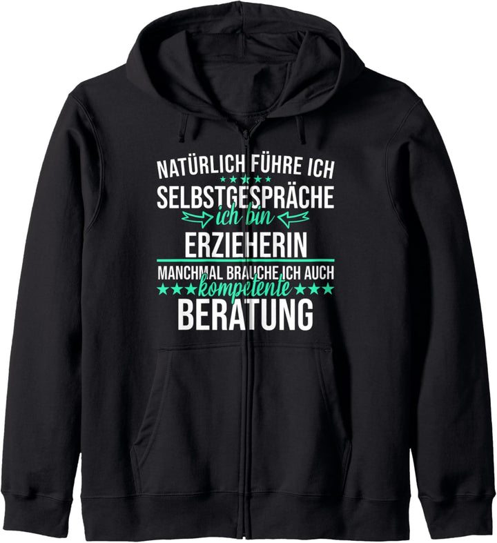 Erzieherin Kindergärtnerin Kindergarten Spruch Geschenkidee Kapuzenjacke