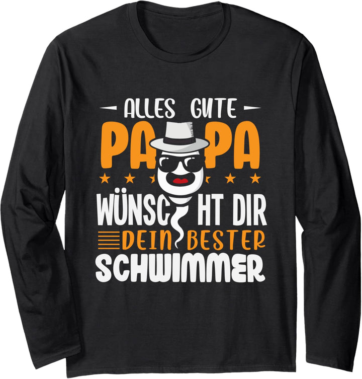 Alles gute Papa dein bester Schwimmer - Vater Papa Vatertag Langarmshirt