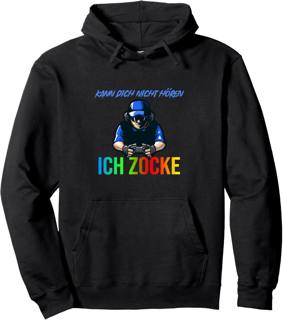 Kann Dich Nicht Hören Ich Zocke Gamer Geschenk für Zocker Pullover Hoodie