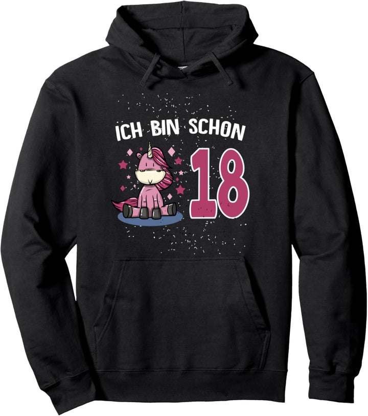 18. Geburtstag Einhorn Mädchen 18 Jahre Frauen Geschenk Fun Pullover Hoodie