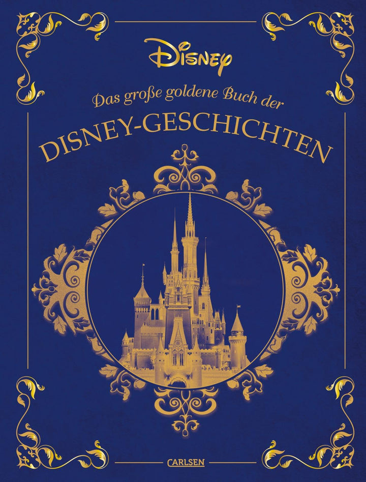 Disney: Das grosse goldene Buch der Disney-Geschichten: Hochwertig ausgestattet mit Lesebändchen, Go