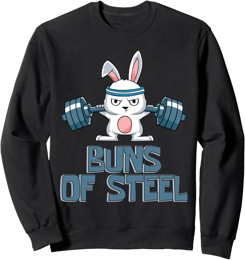 Buns of Steel Körper Fitness Kaninchen Hasen Gym Workout Sweatshirt