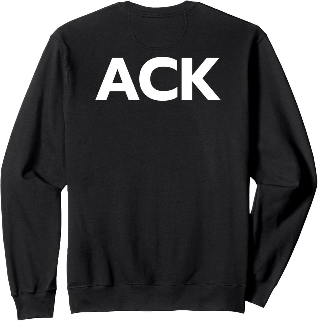 SYN ACK lustiges Netzwerkadministrator Sweatshirt