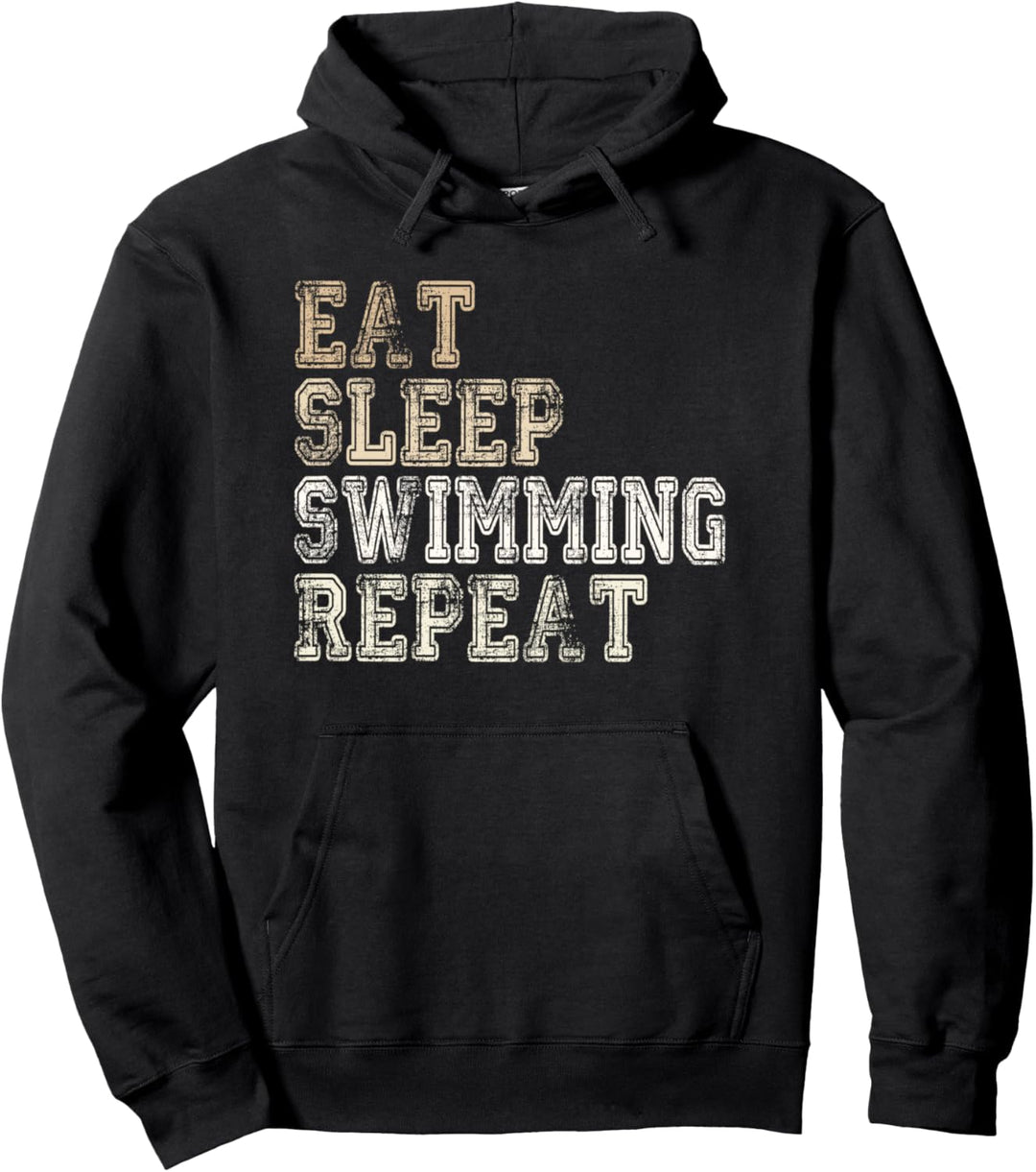 Wassersport Eat Sleep Swimming Repeat Schwimmen Spruch Pullover Hoodie