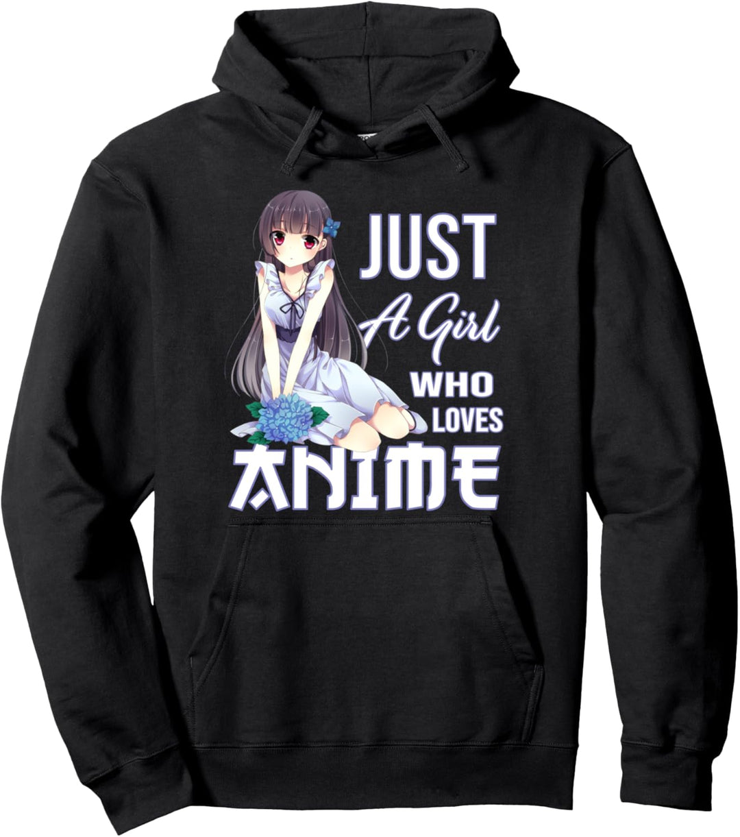 Kawaii Cute Anime Gift for Teens Just a Girl Who Loves Anime Pullover Hoodie