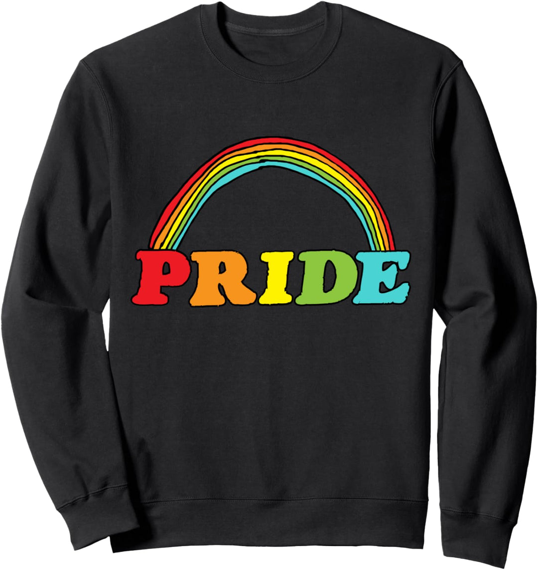 Pride (Englische Wörter Text und eine Regenbogenzeichnung) Sweatshirt