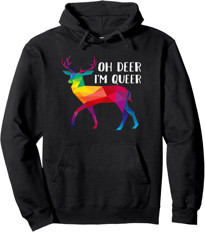 Gay Trans LGBTQ Regenbogen Hirsch Rainbow Oh deer I am queer Pullover Hoodie