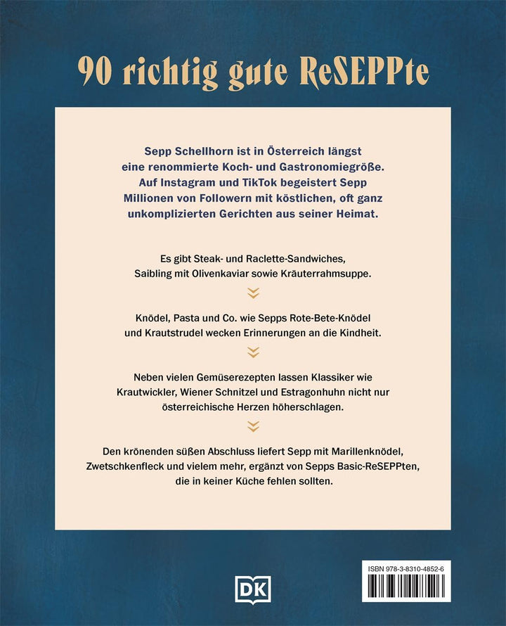 Sepp, was machst du?: Ein richtig gutes Kochbuch. Profikoch und Social Media Phänomen @pepssch präse