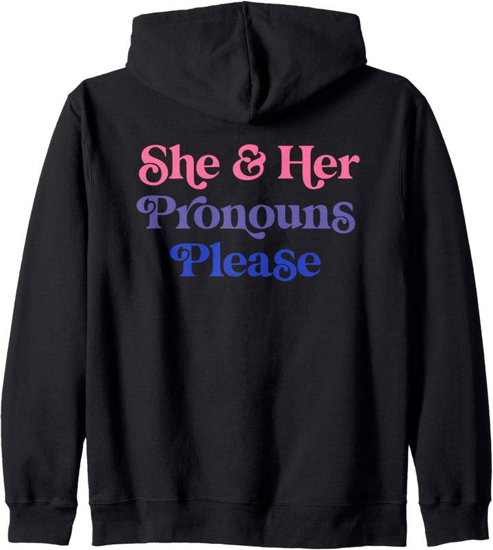 She & Her Pronouns Please Bisexual LGBTQIA Bi Pride Flag Kapuzenjacke