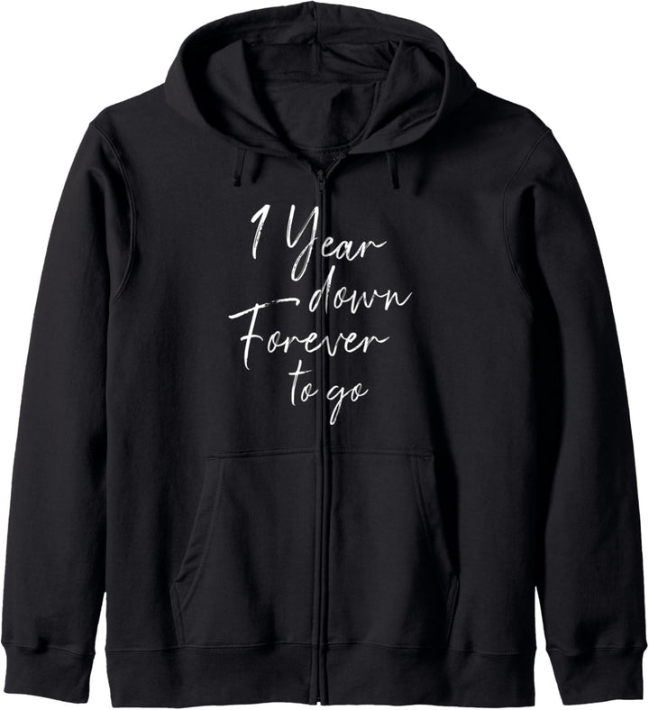 1 year down forever to go for 1. Hochzeitstag Kapuzenjacke