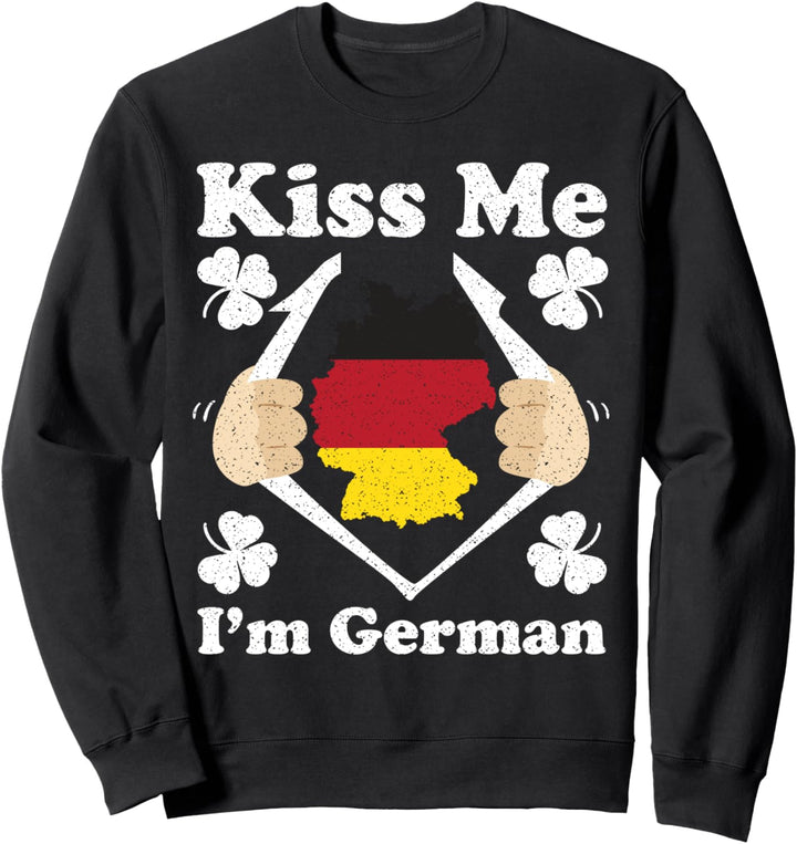 Kiss Me I'm German Funny St Patrick's Day Sweatshirt
