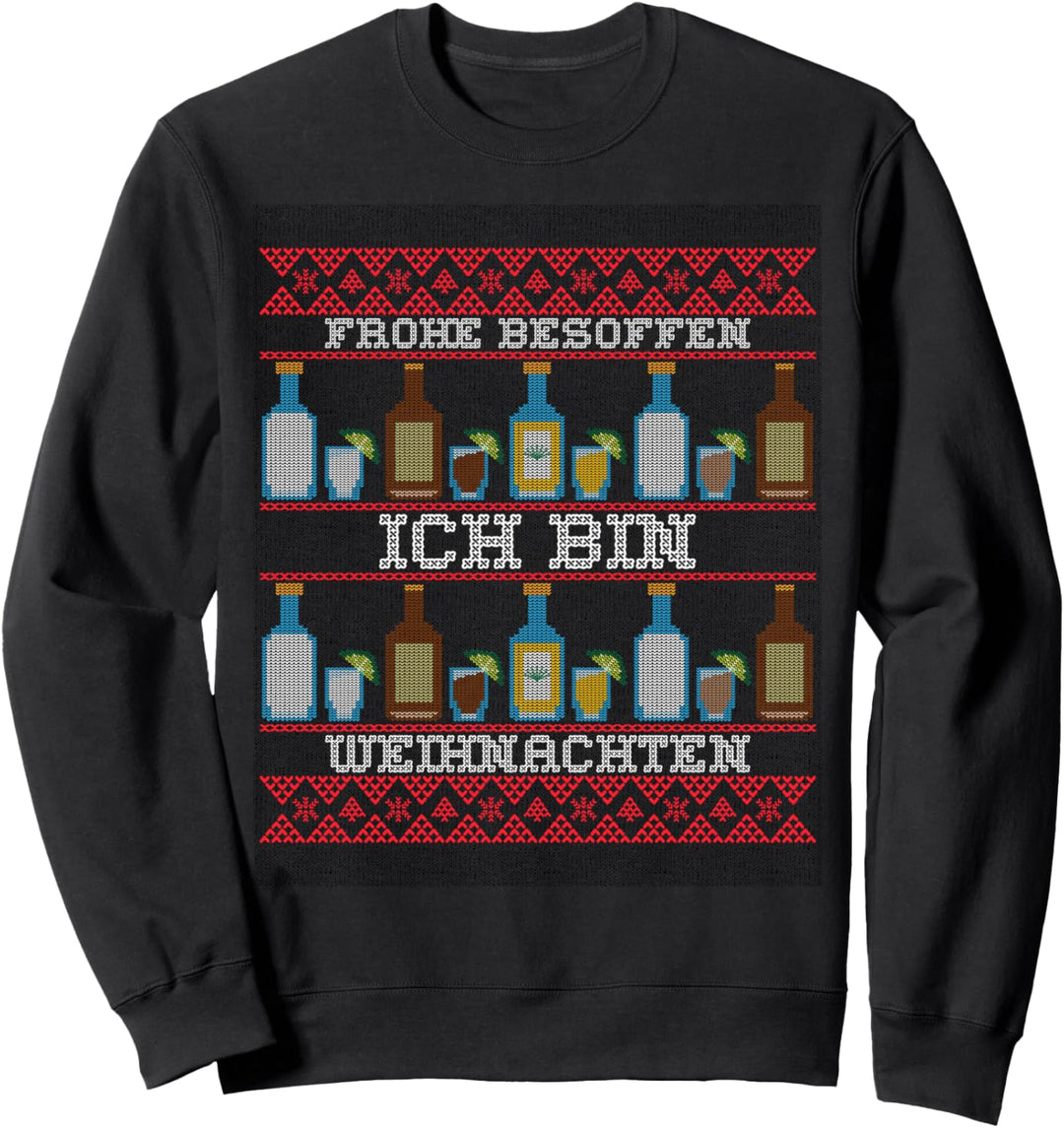 Frohe Besoffen Ich Bin Weihnachten Ugly Christmas Sweatshirt