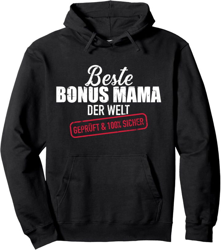 Beste Bonus Mama der Welt Pullover Hoodie