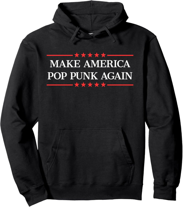 Machen Sie Amerika Pop Punk wieder. Pullover Hoodie