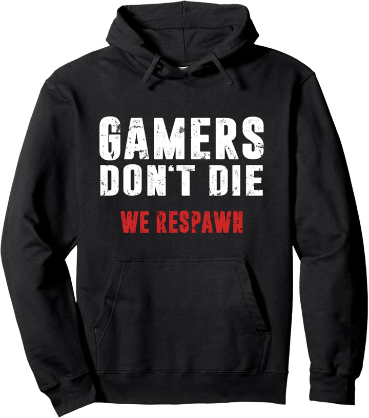 Gamers Don't Die Gamerin Zocker Pc Konsole Gaming Zocken Pullover Hoodie