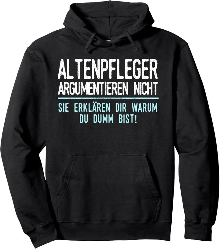 Altenpfleger Geschenk für Arbeitskollegen im Job und Beruf Pullover Hoodie