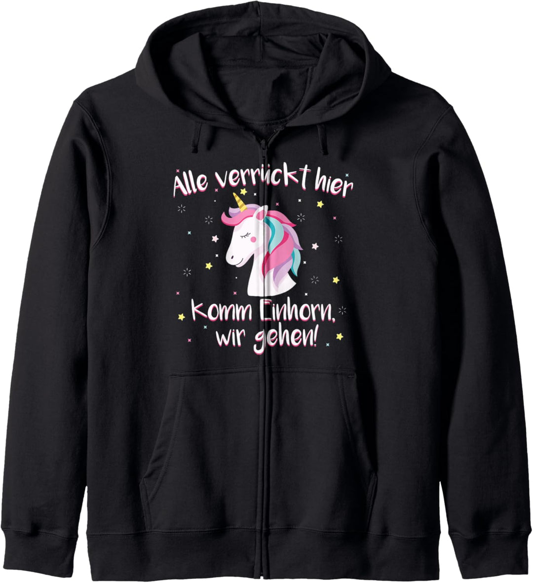 Einhorn lustiger Spruch Party Motto Mädchen Geschenkidee Kapuzenjacke