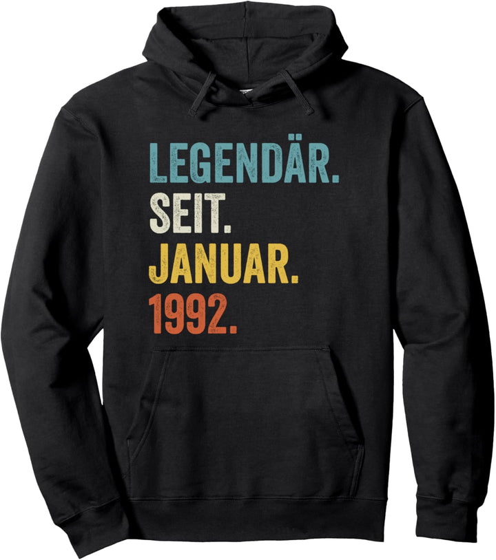 Legendär Seit Januar 1992 30. Geburtstag Pullover Hoodie