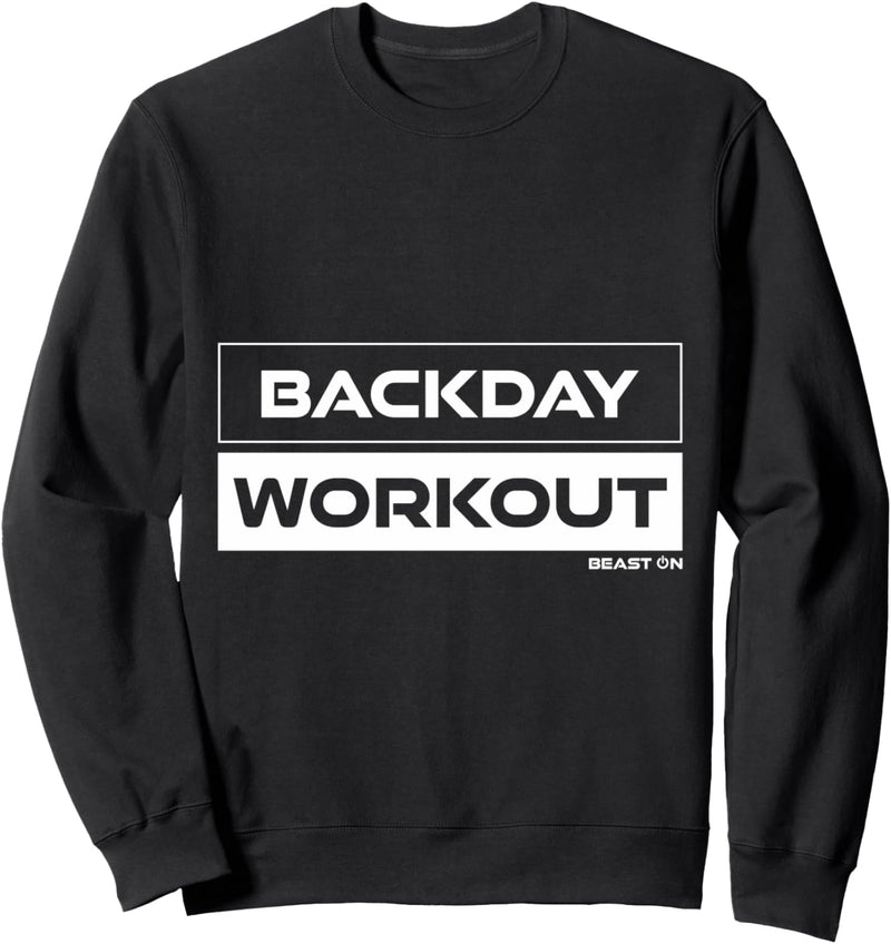 Backday Workout Rücken Training Rückentraining Gym Fitness Sweatshirt