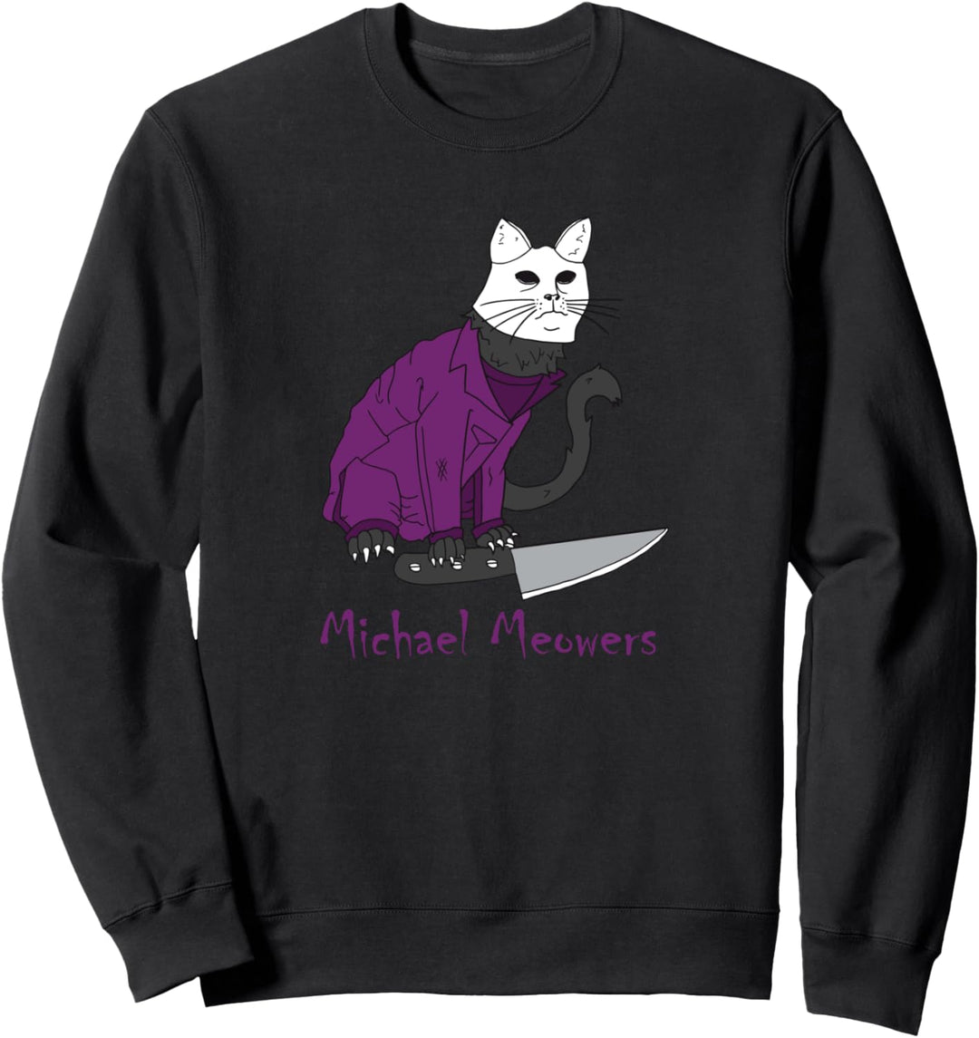 Michael Meowers Sweatshirt
