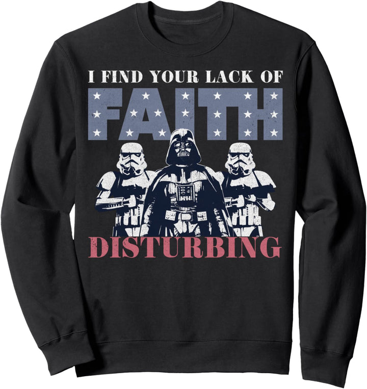 Star Wars Darth Vader Patriotic Lack Of Faith Sweatshirt