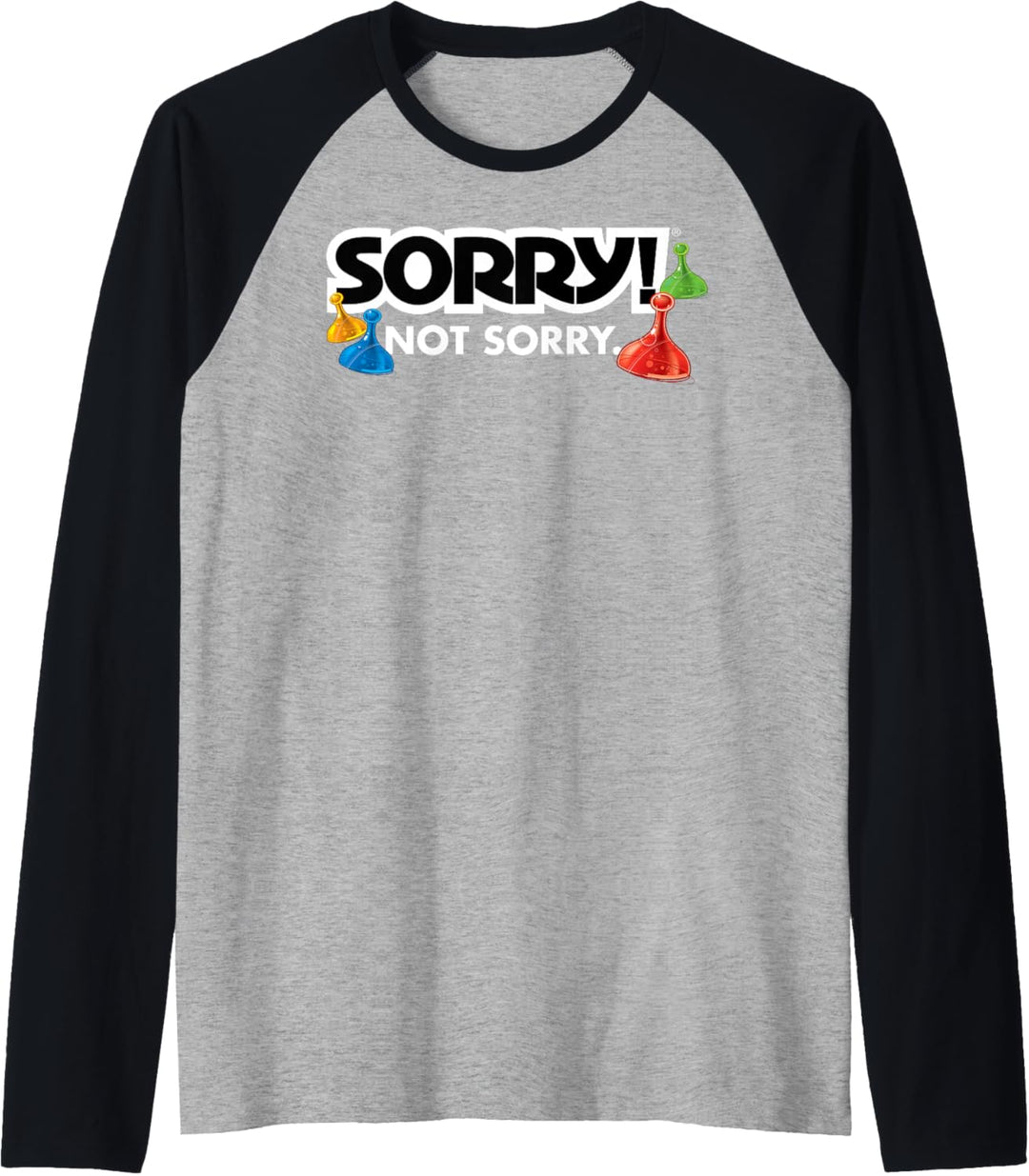 Sorry Not Sorry Logo Raglan