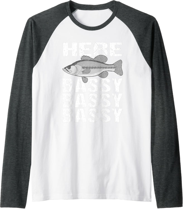 Here Bassy Bassy Bassy Fishing Raglan