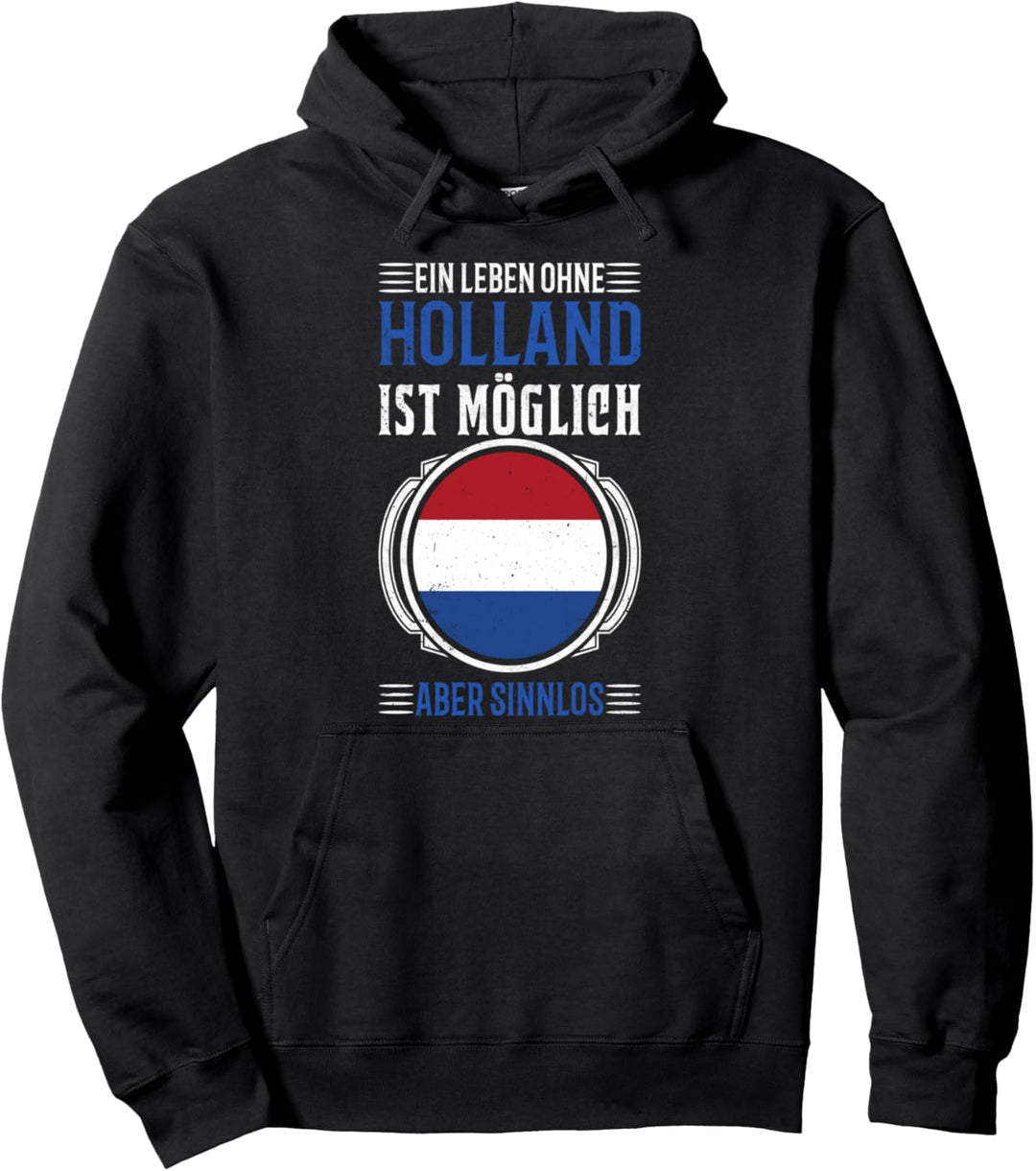 Holland Urlaub Niederlande Flagge Kleidung Pullover Hoodie