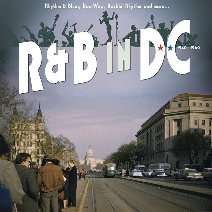 R&B in Dc 1940-1960-Rhythm & Blues,Doo Wop,Roc, Audio-CD