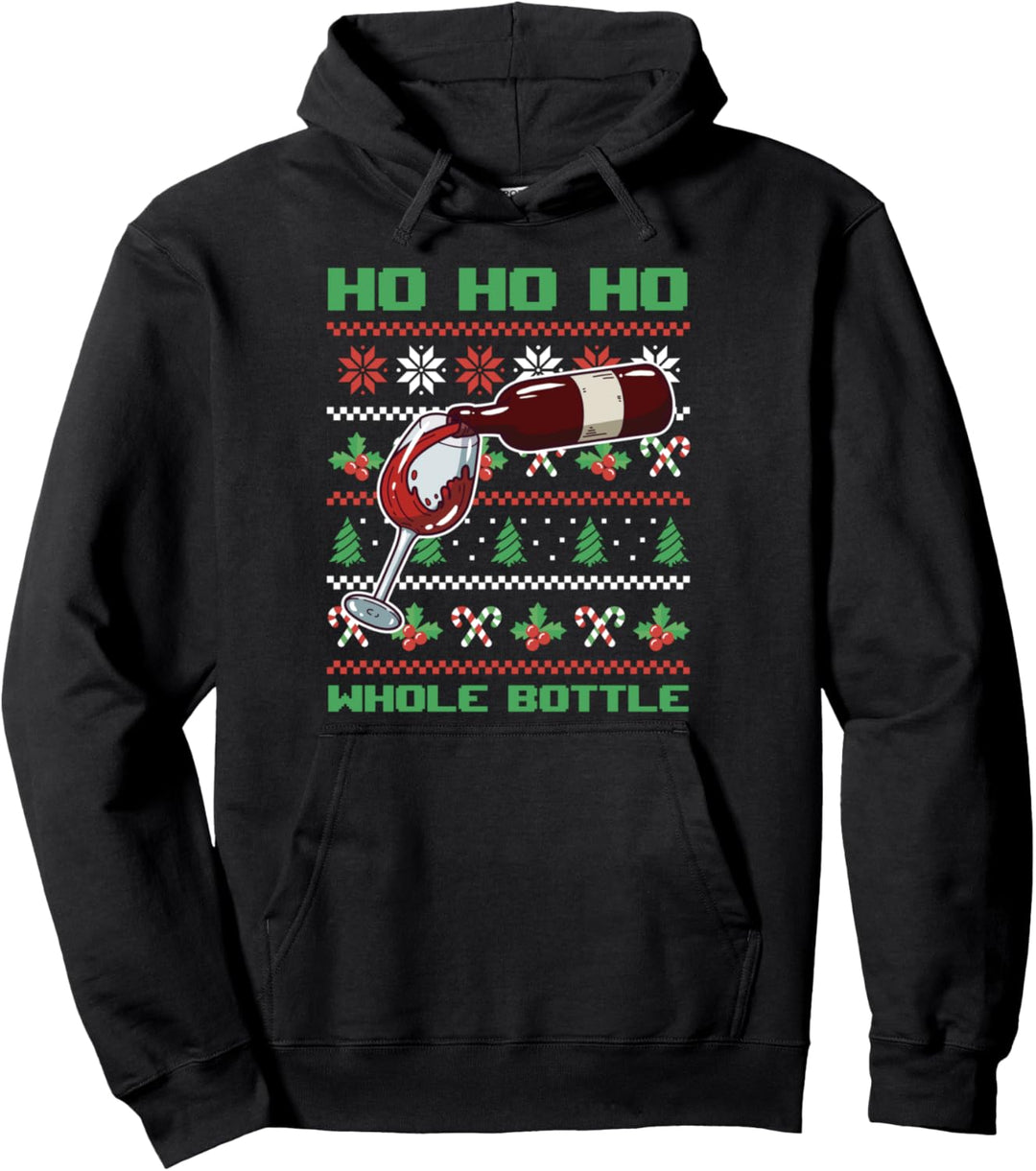 Ho Ho Ho Whole Bottle Wein Wine Xmas Ugly Weihnachten Pullover Hoodie