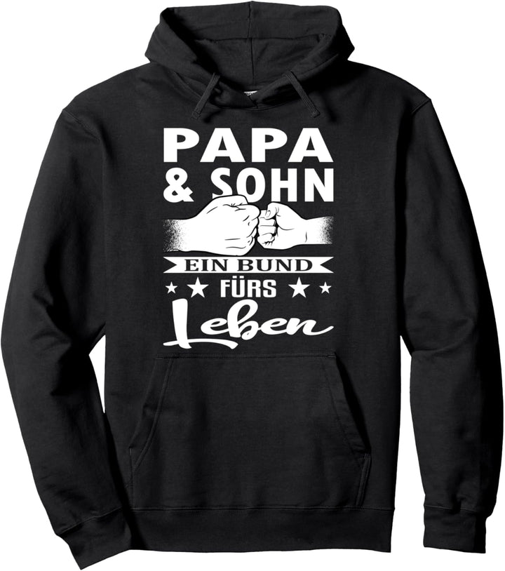 Papa Und Sohn Ein Bund Fürs Leben Vater Partnerlook Familie Pullover Hoodie