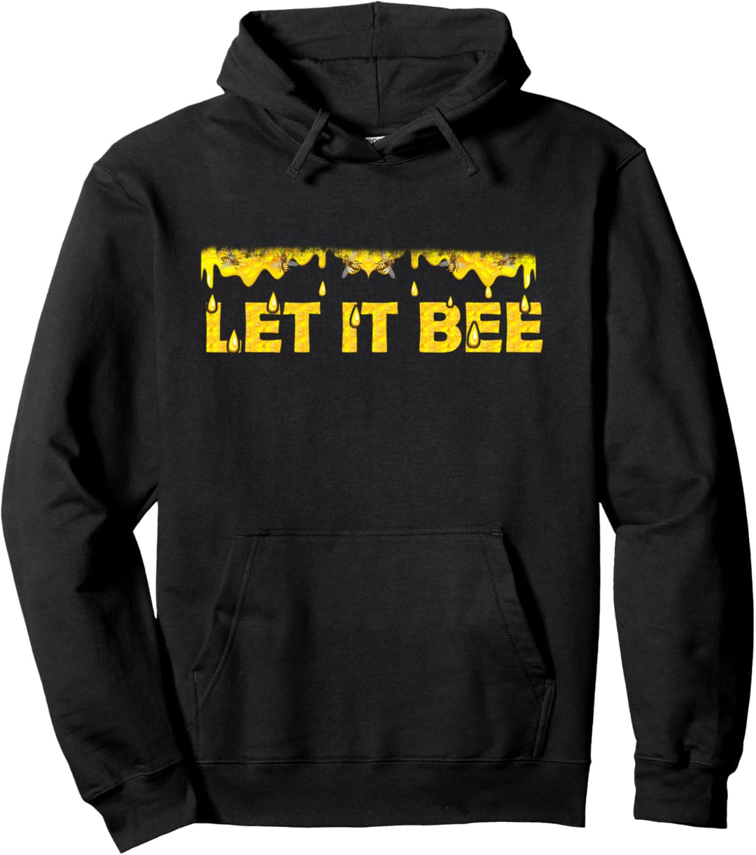 LET IT BEE Honey Droplets Bees Pullover Hoodie