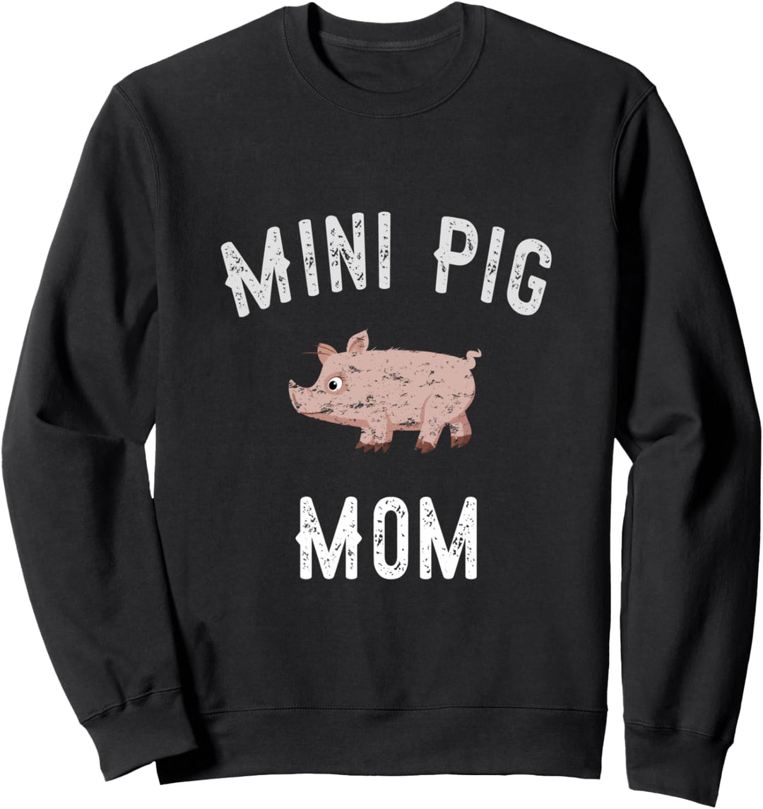 Mini Pig Mom Pet Farm Animals Sweatshirt
