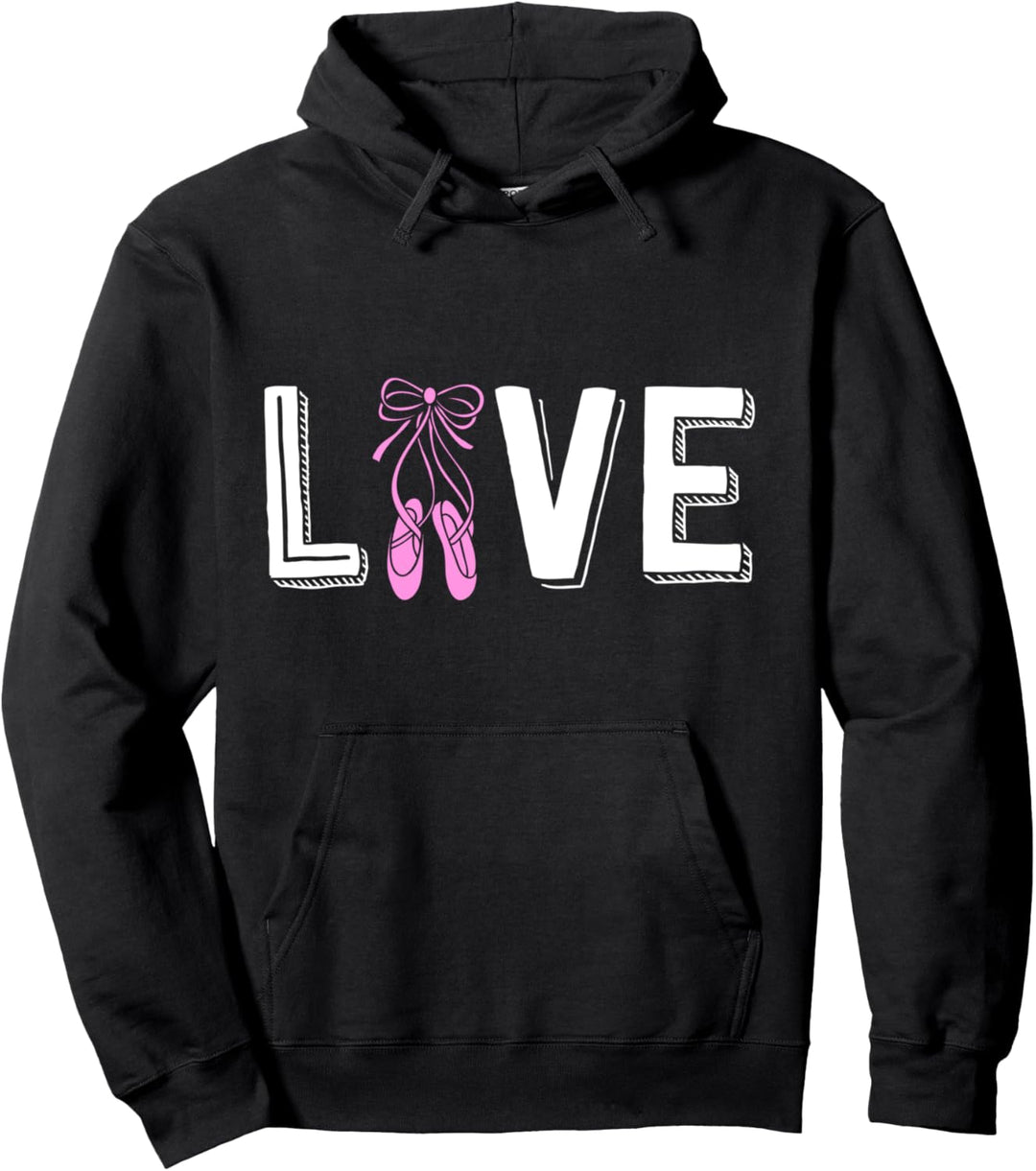 Love Ballet Shirts For Girls Women Ballerina Gift Dance Mom Pullover Hoodie