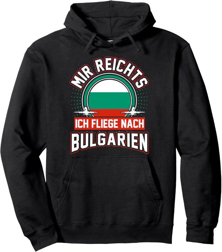 Bulgarien Sommerferien Balkan Urlaub Reise Bulgaren Pullover Hoodie