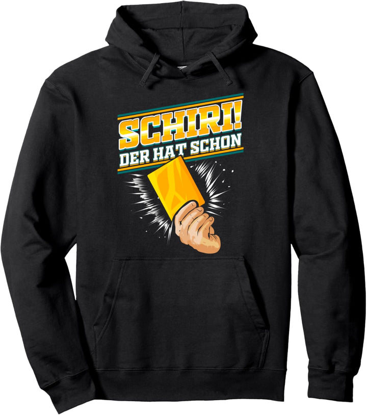 Schiedsrichter Gelbe Karte Fussball Fussballer Pullover Hoodie