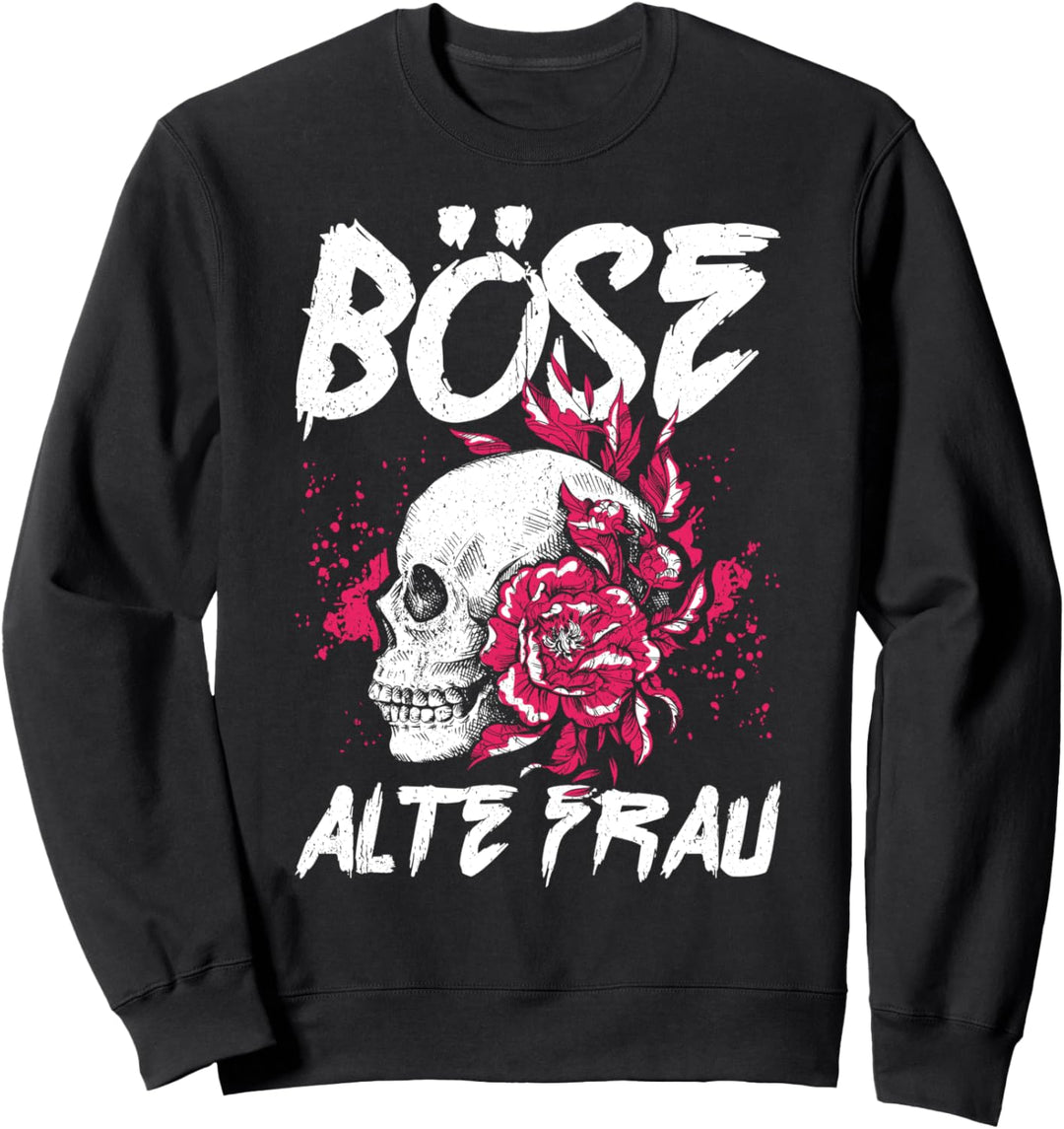 BÖSE ALTE FRAU Sweatshirt