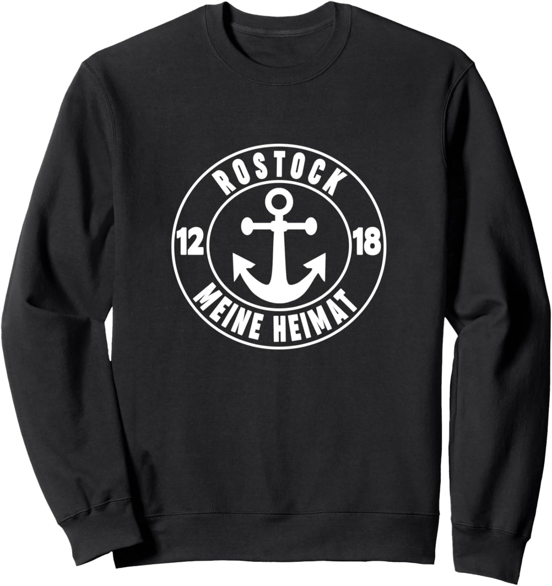 Rostock Rostocker Stadt Spruch Sprüche Ostsee Design Sweatshirt