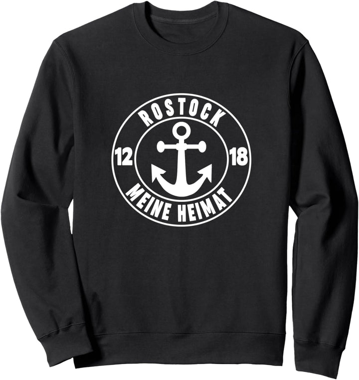 Rostock Rostocker Stadt Spruch Sprüche Ostsee Design Sweatshirt