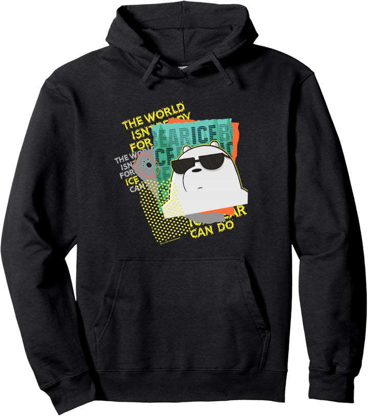We Bare Bears The World Isn't Ready Pullover Hoodie