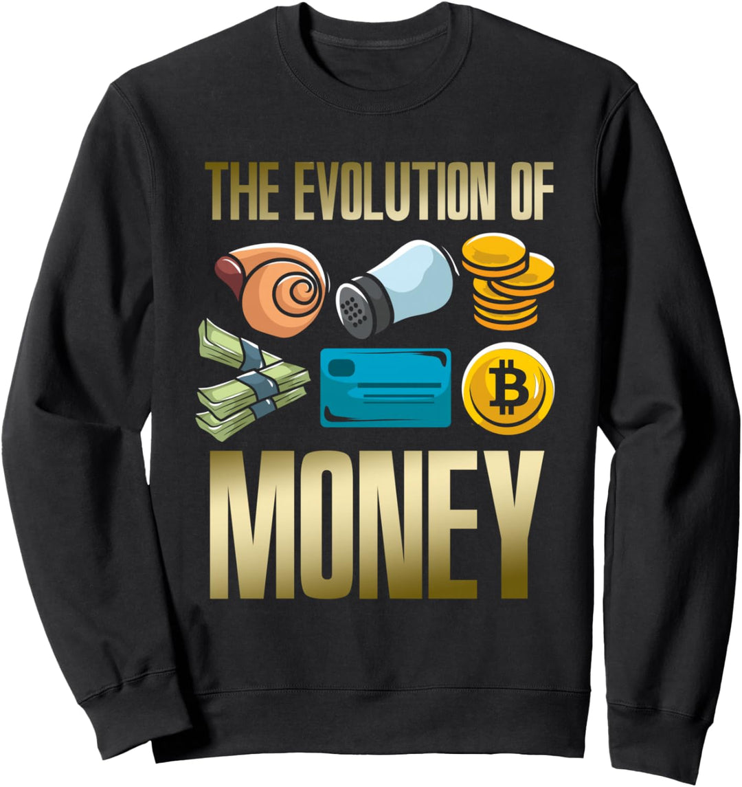 Evolution Of Money Bitcoin Plan B Kryptowährung BTC Geld Sweatshirt