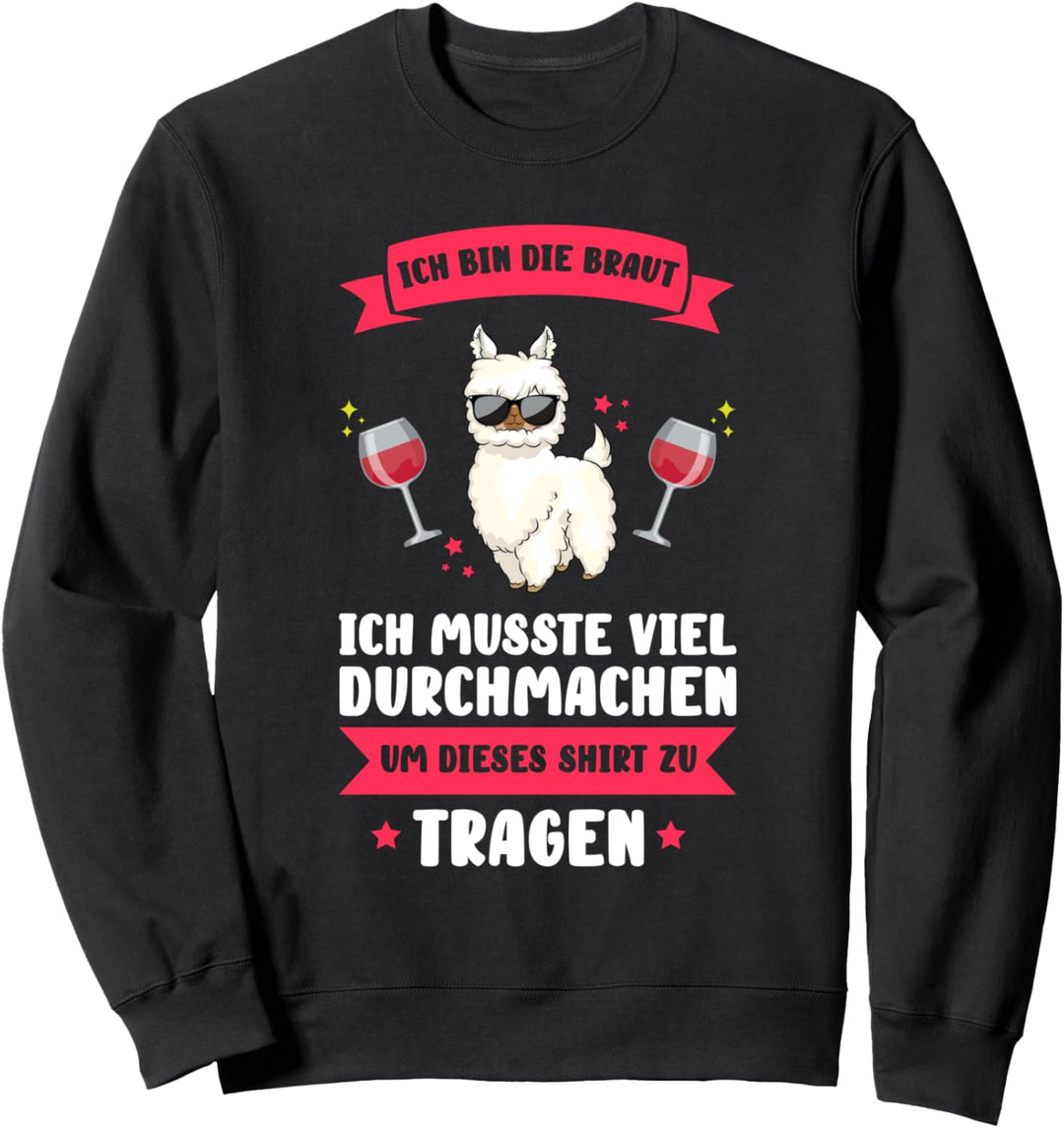 Junggesellenabschied Braut Lama Braut Sweatshirt