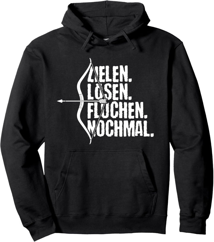 Pfeil und Bogen Zielen Lösen Fluchen Lustiges Bogenschiessen Pullover Hoodie