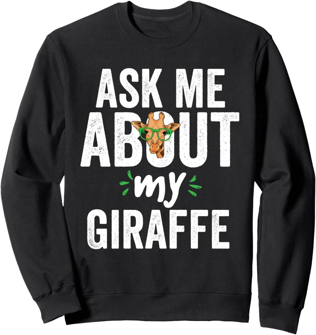 Hipster Giraffe Brille Fragen Sie mich nach meiner Giraffe Sweatshirt