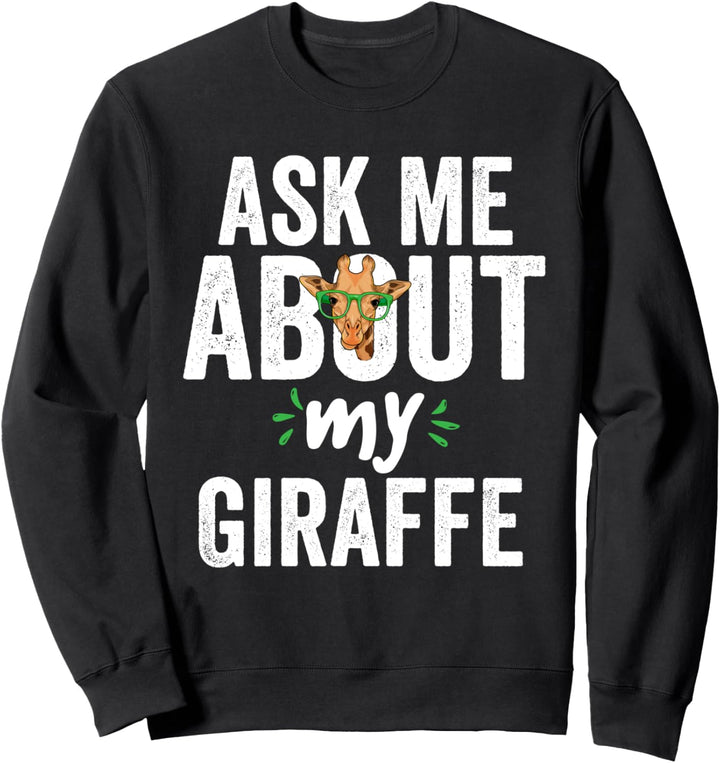 Hipster Giraffe Brille Fragen Sie mich nach meiner Giraffe Sweatshirt