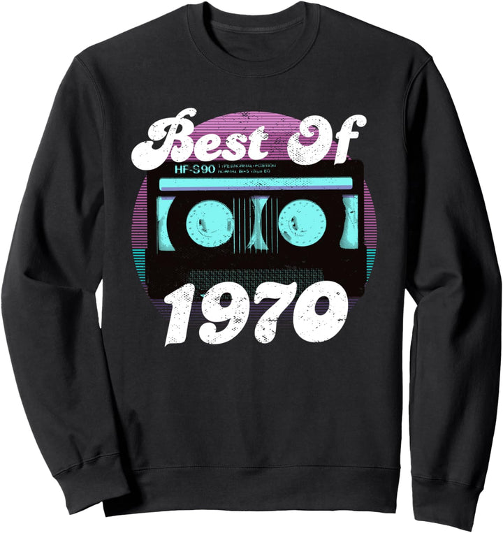 Best Of 1970 I 51. Geburtstag I Cassette Vintage 1970 Sweatshirt