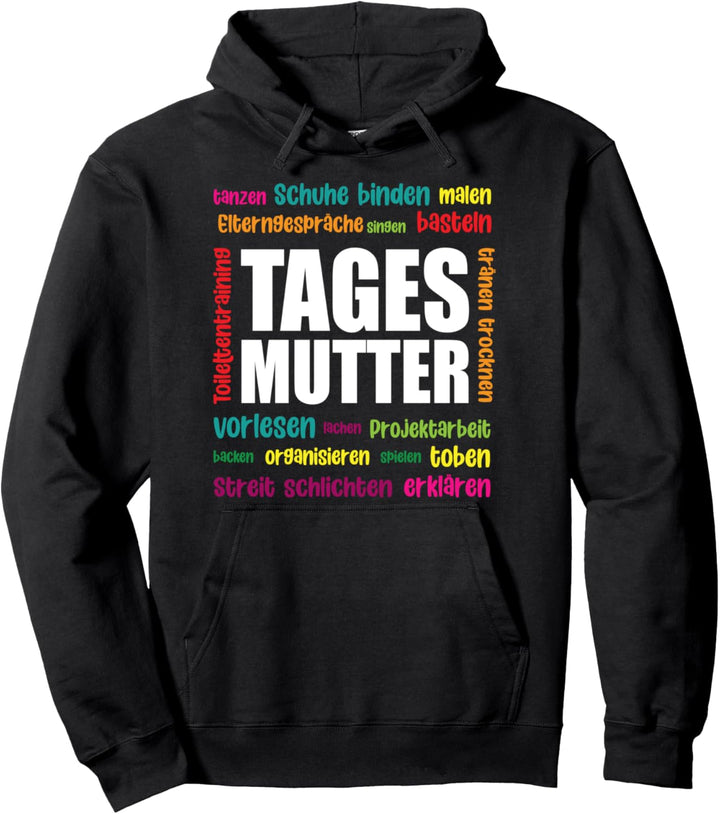 Tagesmutter Tagesmutti Kindertagesmutter Erzieherin Pullover Hoodie